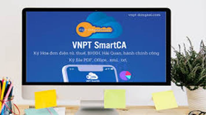 Bảng giá Chữ ký số từ xa VNPT Smart Ca - không Token USB